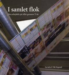 I samlet flok : om arbejdsliv på Aller gennem 75 år