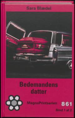 Bedemandens datter. Bind 1 (Stor skrift)