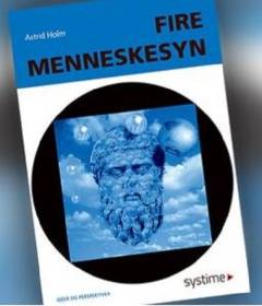 Fire menneskesyn