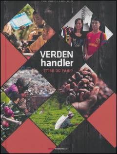 Verden handler - etisk og fair?