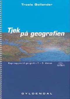 Tjek på geografien : kopimappen til geografi i 7.-9. klasse