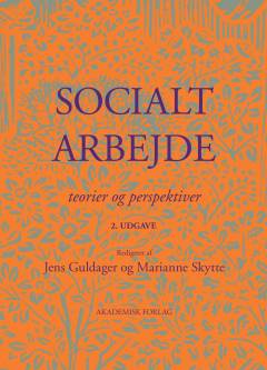 Socialt arbejde : teorier og perspektiver