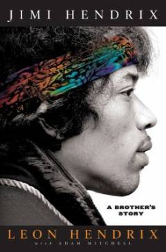 Jimi Hendrix : a brother's story