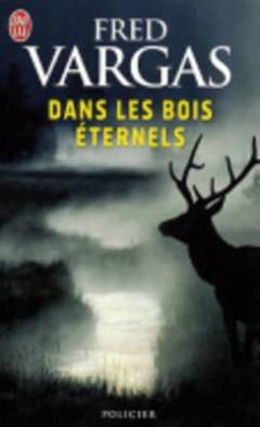 Dans les bois éternels