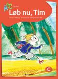 Løb nu, Tim