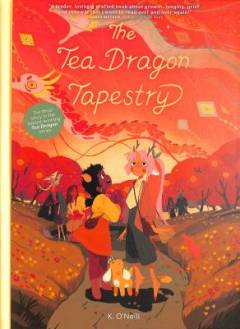 The tea dragon tapestry