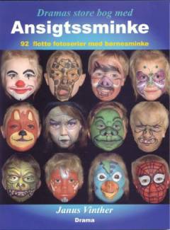 Ansigts sminke. Bind 1