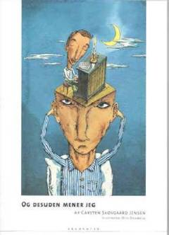 Og desuden mener jeg : fra tørklæder til TV : 30 rollespil til pararbejde inklusive 2 gruppe/paneldiskussioner