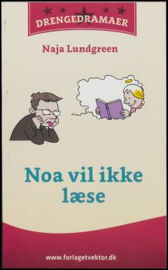 Noa vil ikke læse