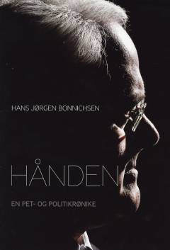 Hånden : en PET- og politikrønike