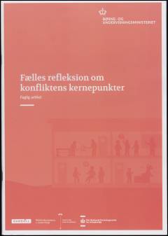 Fælles refleksion om konfliktens kernepunkter : faglig artikel: Konflikttrekantens tre niveauer : faglig artikel: Hvordan kan ledelsen understøtte skolens konflikthåndterende miljø? : udviklingsredskab til ledelsen i grundskolen og på ungdomsuddannelser: Hvordan håndterer I konflikter i hverdagen? : udviklingsredskab til det pædagogiske personale i grundskolen og på ungdomsuddannelser