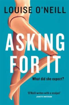 Asking for it