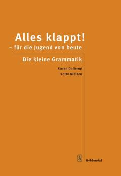 Alles klappt! im neuen Jahrtausend -- Die kleine Grammatik