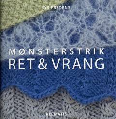 Mønsterstrik : ret & vrang