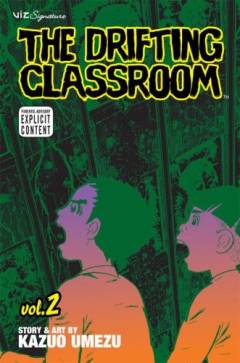 The drifting classroom. Vol. 2