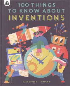 100 things to know about inventions