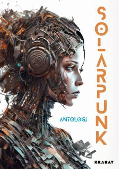Solarpunk : antologi