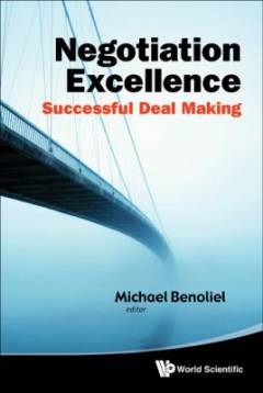 Negotiation exellence : successful deal making