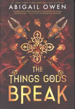 The things gods break