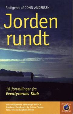 Jorden rundt : 18 fortællinger fra Eventyrernes Klub