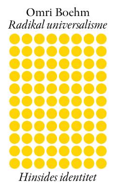Radikal universalisme - hinsides identitet