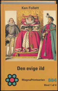 Den evige ild. Bind 1 (Stor skrift)
