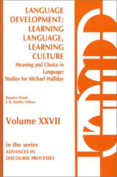 Meaning and choice in language: Studies for Michael Halliday