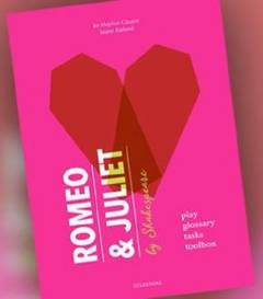 Romeo & Juliet by Shakespeare : play, glossary, task, toolbox