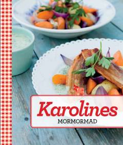 Karolines mormormad