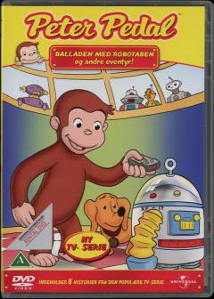 Peter Pedal - balladen med robotaben og andre eventyr!