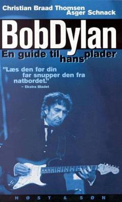 Bob Dylan : en guide til hans plader