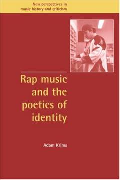 Rap music and the poetics of identity
