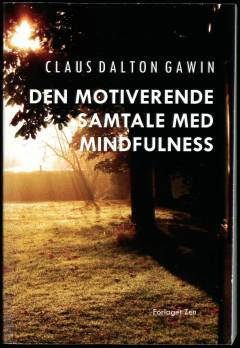 Den motiverende samtale med mindfulness