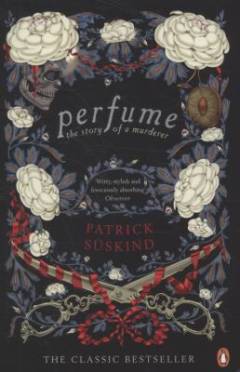 Perfume : the story of a murderer