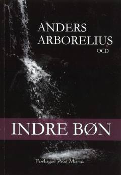 Indre bøn : sjælens sundhed