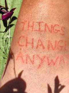 Things change anyway