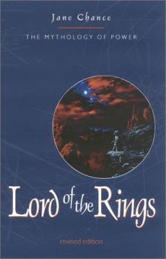 The Lord of the Rings : the mythology of power