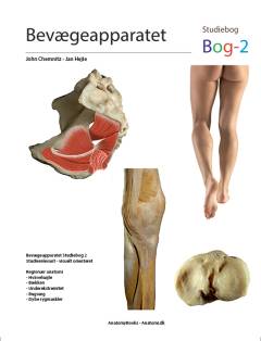 Bevægeapparatet : studiebog. Bog 2