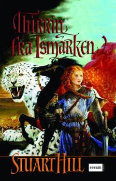 Thirrin fra Ismarken. Bind 2