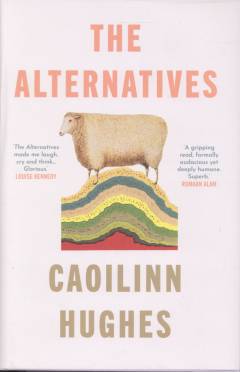 The alternatives
