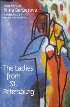 The ladies from St. Petersburg : three novellas