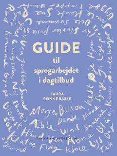 Guide til sprogarbejdet i dagtilbud
