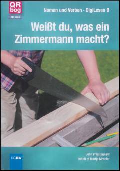 Weisst du, was ein Zimmermann macht?