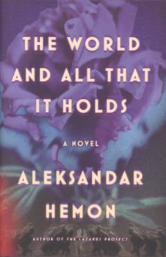 The world and all that it holds