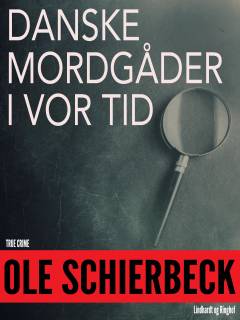 Danske mordgåder i vor tid