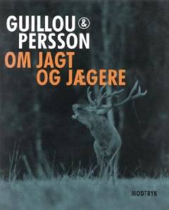 Om jagt og jægere