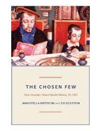 The chosen few : how education shaped Jewish history, 70-1492