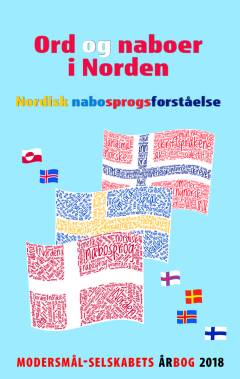 Ord og naboer i Norden : nordisk nabosprogsforståelse