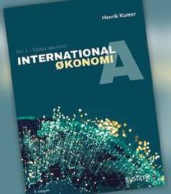 International økonomi A. Del 2 : Global økonomi