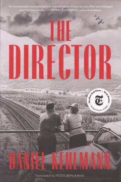 The director : a novel